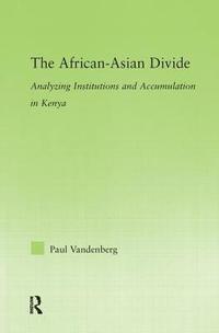 bokomslag The African-Asian Divide