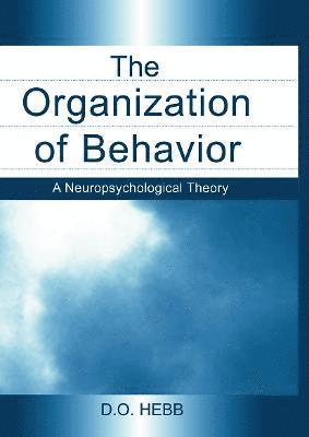 bokomslag The Organization of Behavior