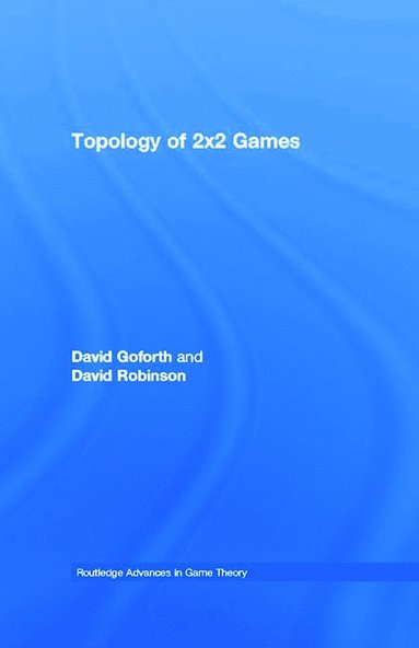 bokomslag Topology of 2x2 Games