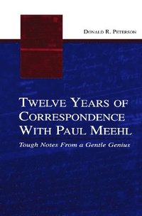 bokomslag Twelve Years of Correspondence With Paul Meehl