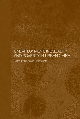 bokomslag Unemployment, Inequality and Poverty in Urban China