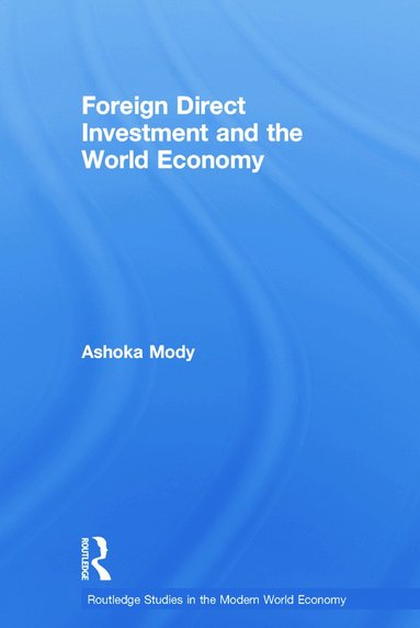 bokomslag Foreign Direct Investment and the World Economy