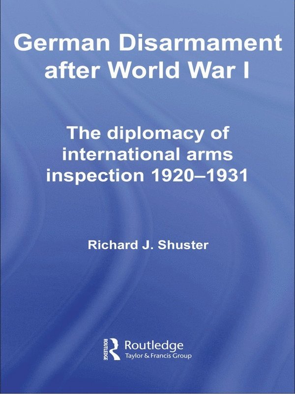 German Disarmament After World War I 1