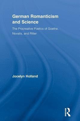 German Romanticism and Science 1