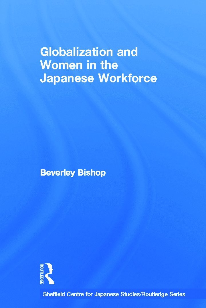 Globalisation and Women in the Japanese Workforce 1