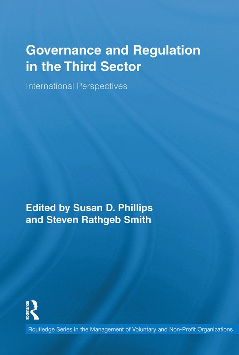 Governance and Regulation in the Third Sector 1