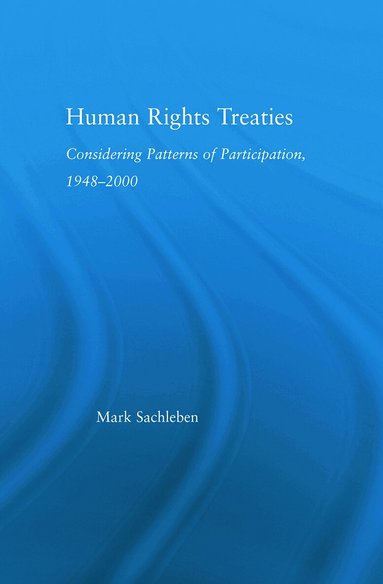 Mark Sachleben - Human Rights Treaties, Häftad
