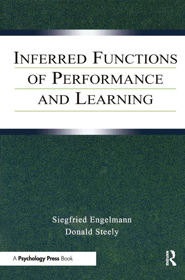 Siegfried Engelmann, Donald Steely - Inferred Functions of Performance and Learning, Häftad