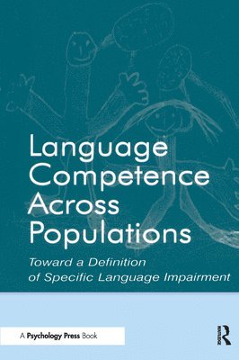 Yonata Levy, Jeannette C. Schaeffer - Language Competence Across Populations, Häftad