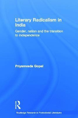 bokomslag Literary Radicalism in India