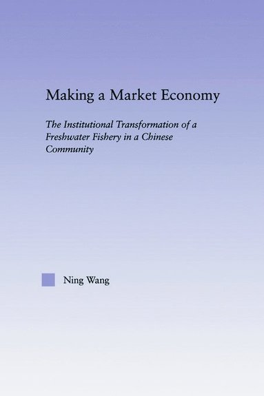 bokomslag Making a Market Economy