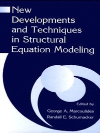 bokomslag New Developments and Techniques in Structural Equation Modeling