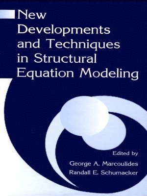 New Developments and Techniques in Structural Equation Modeling 1