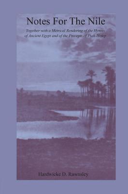 Hardwicke D. Rawnsley - Notes For The Nile, Häftad. Tillgänglighet: Lägg i varukorg