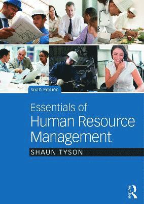 Shaun Tyson, UK) Tyson, Shaun (Cranfield University - Essentials of Human Resource Management, Häftad