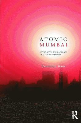 bokomslag Atomic Mumbai