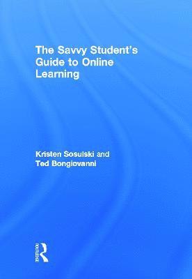 The Savvy Student's Guide to Online Learning 1