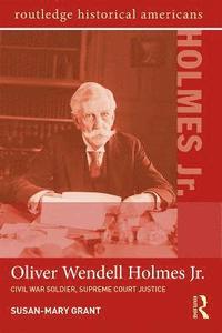 bokomslag Oliver Wendell Holmes, Jr.