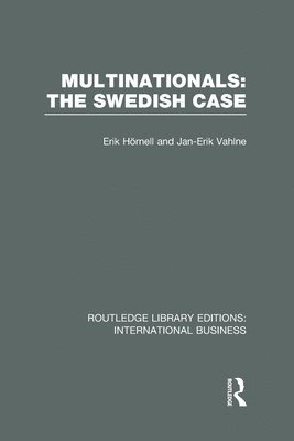 bokomslag Multinationals: The Swedish Case (RLE International Business)