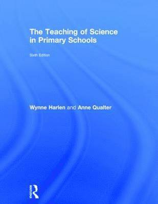 The Teaching of Science in Primary Schools
