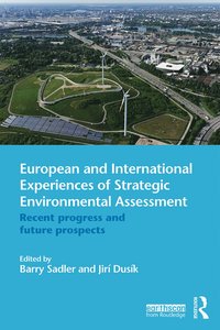 bokomslag European and International Experiences of Strategic Environmental Assessment