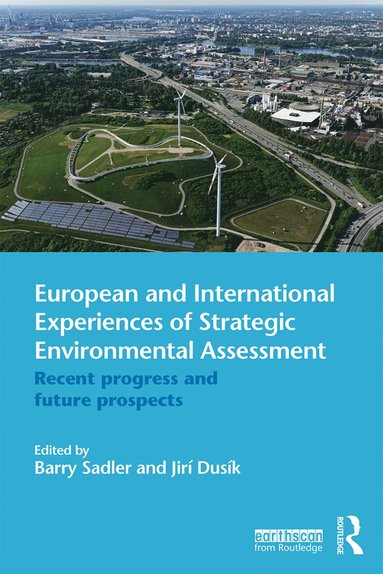 bokomslag European and International Experiences of Strategic Environmental Assessment