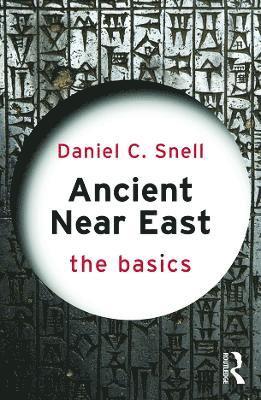 Ancient Near East: The Basics 1