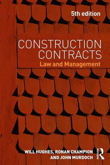 Will Hughes, Ronan Champion, John Murdoch - Construction Contracts, Häftad