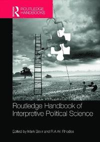 bokomslag Routledge Handbook of Interpretive Political Science