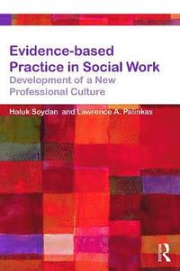 bokomslag Evidence-based Practice in Social Work