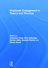 bokomslag Employee Engagement in Theory and Practice