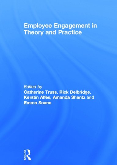 bokomslag Employee Engagement in Theory and Practice