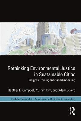 Rethinking Environmental Justice in Sustainable Cities 1