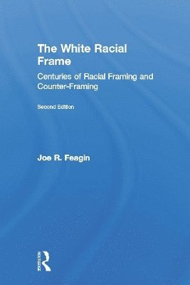 The White Racial Frame 1