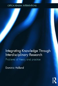 bokomslag Integrating Knowledge Through Interdisciplinary Research