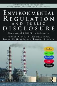bokomslag Environmental Regulation and Public Disclosure