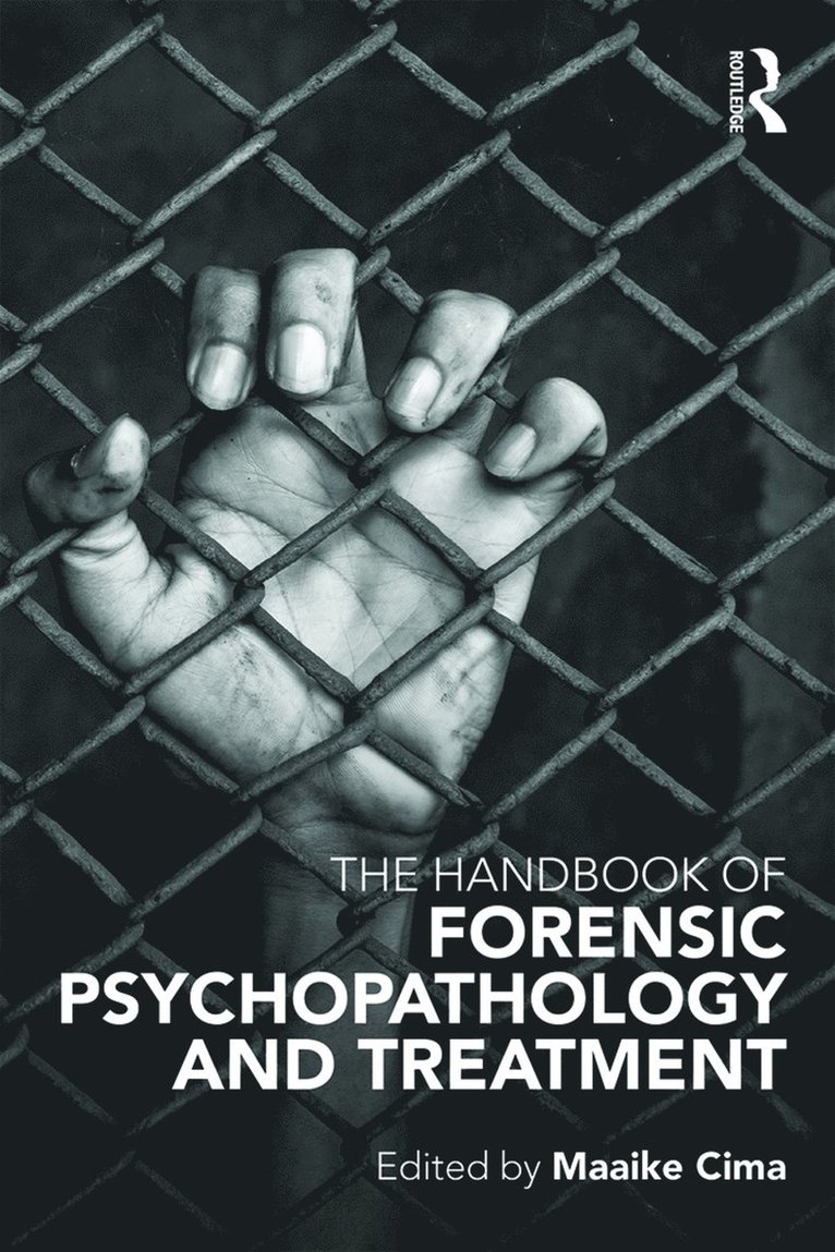 Handbook of Forensic Psychopathology and Treatment 1