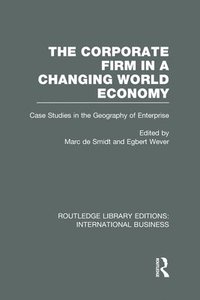 bokomslag The Corporate Firm in a Changing World Economy (RLE International Business)