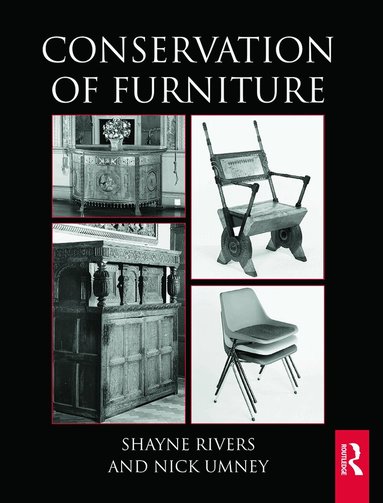 Shayne Rivers, Nick Umney - Conservation of Furniture, Häftad