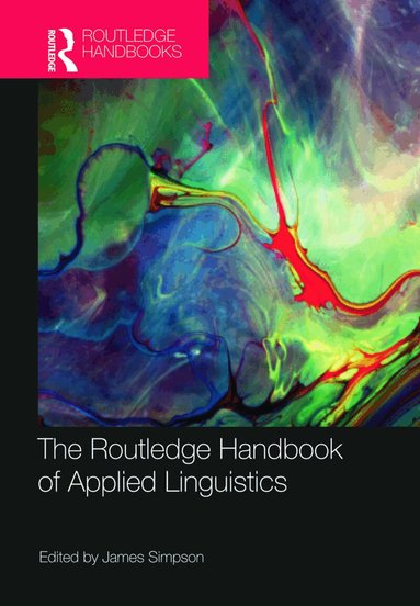 James Simpson - Routledge Handbook of Applied Linguistics, Häftad