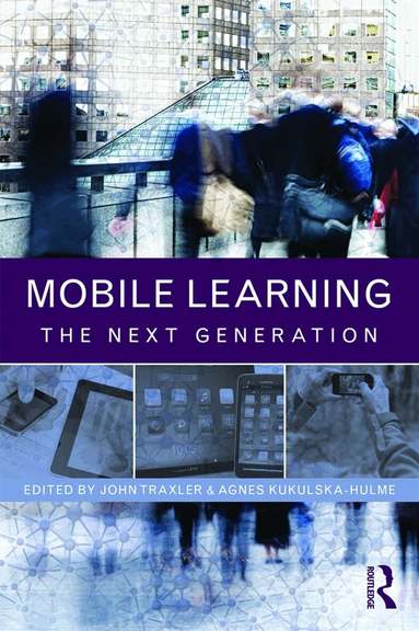 John Traxler, Agnes Kukulska-Hulme - Mobile Learning, Häftad