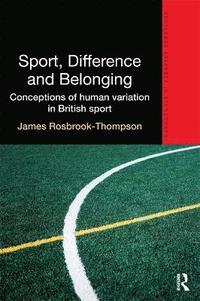 bokomslag Sport, Difference and Belonging