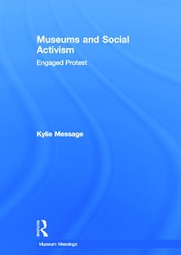 bokomslag Museums and Social Activism