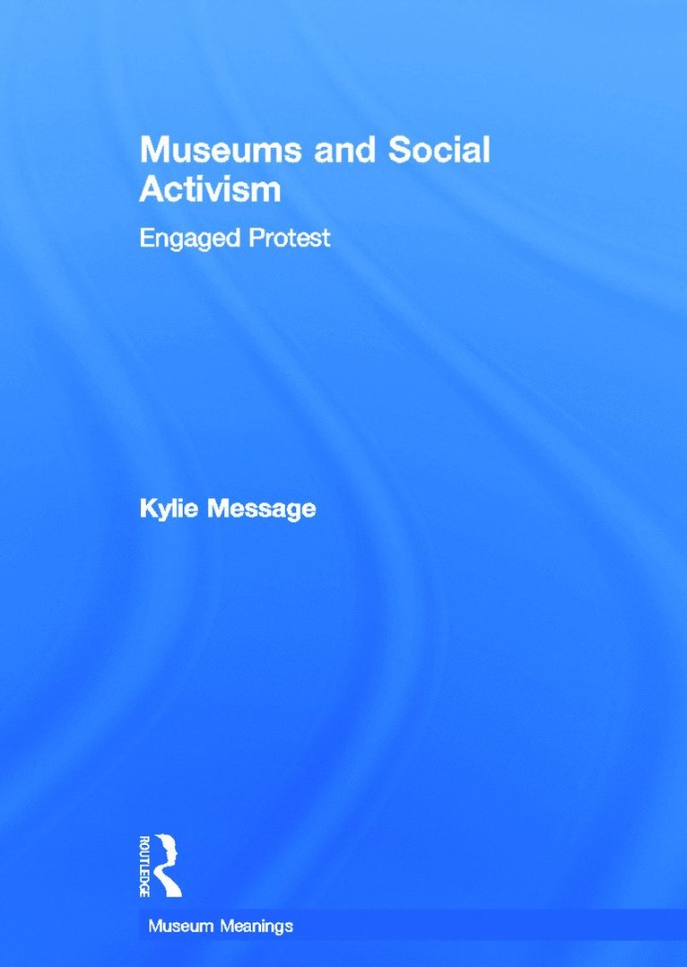 Museums and Social Activism