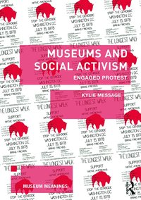 bokomslag Museums and Social Activism