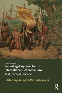 bokomslag Socio-Legal Approaches to International Economic Law