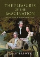 John Brewer, USA) Brewer, John (California Institute of Technology - Pleasures of the Imagination, Häftad