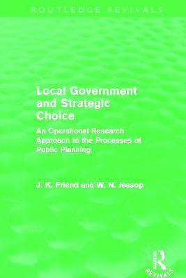 Local Government and Strategic Choice (Routledge Revivals) 1