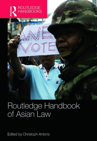 Christoph Antons - Routledge Handbook of Asian Law, Inbunden