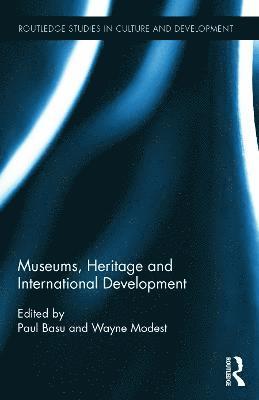 Museums, Heritage and International Development 1